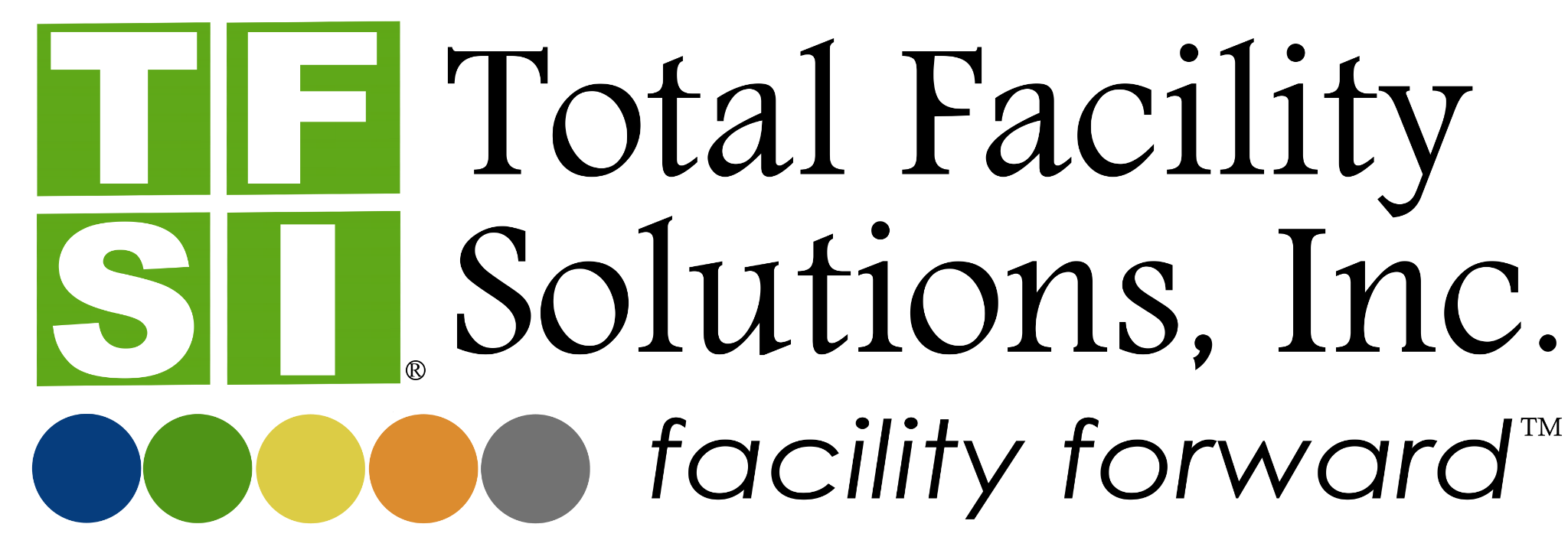 Total Facility Solutions, Inc. — Facility Forward